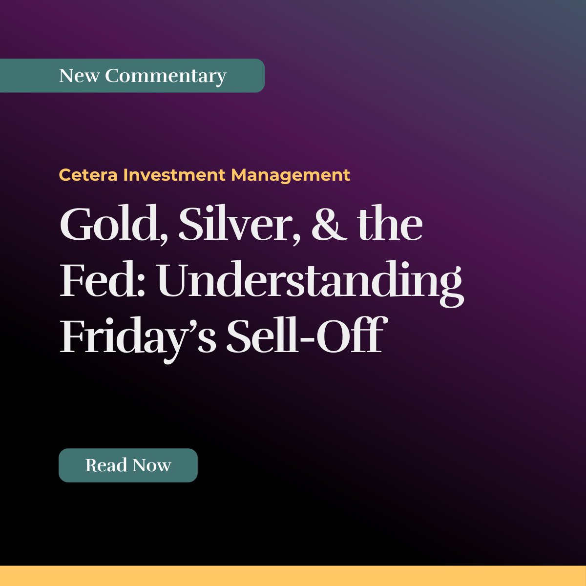 ceteraIM's tweet image. Last week’s sharp sell‑off in gold and silver took many investors by surprise. Our latest commentary breaks down what drove the move—including overbought conditions, Fed policy expectations, dollar strength, and forced selling—and what it may mean for markets going forward. Read…