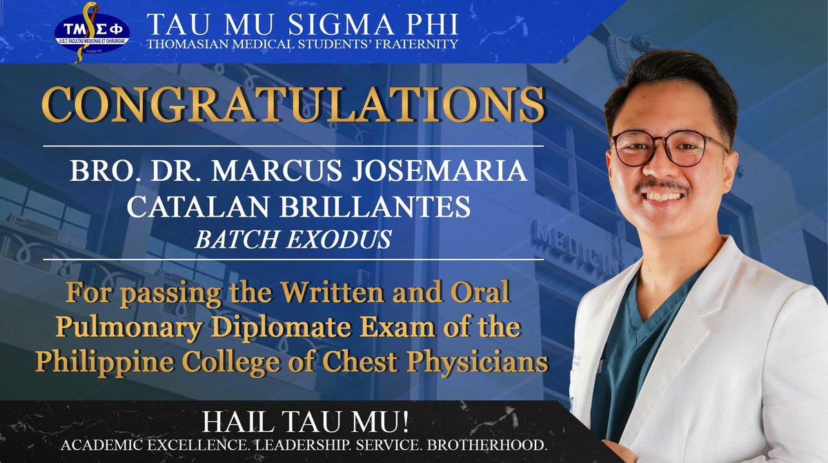 TauMuSigmaPhi's tweet photo. Congratulations to Bro. Dr. Marcus Josemaria Catalan Brillantes, Exodus, for passing the Pulmonary Diplomate Exam of the Philippine College of Chest Physicians!

Academic Excellence
Leadership
Service
Brotherhood

Hail Tau Mu! https://t.co/ZRLXof18cs