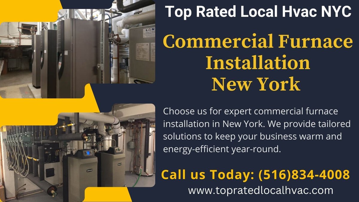 THvacnyc's tweet photo. Choose us for expert commercial furnace installation in New York. We provide tailored solutions to keep your business warm and energy-efficient year-round. Call us (516)834-4008 , https://t.co/gMjCZPWSKW
#HeatingServices, #HVAC, #HeatingAndCooling, #FurnaceRepair, #BoilerRepair https://t.co/jkV6xyXCPI