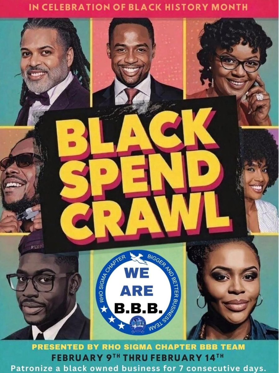 The BBB Team encourages all brothers to participate in our week long “Black Spend Crawl” by patronizing a black owned business or establishment for 7 consecutive days, beginning Feb. 9th thru Feb 14th. Brothers should capture and send all receipts to your BBB Director by Feb 16th