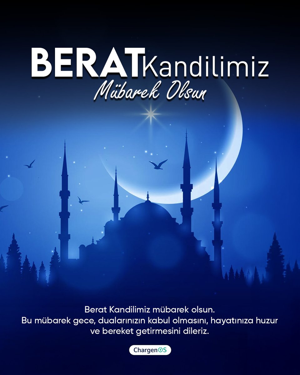 oschargen's tweet photo. Berat Kandilimiz mübarek olsun.
Bu mübarek gece, dualarınızın kabul olmasını, hayatınıza huzur ve bereket getirmesini dileriz. https://t.co/tX8yASeuum