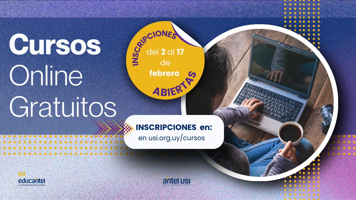 📢¡Están abiertas las inscripciones para los cursos a dictarse en marzo en Educantel!
👉 Inscripciones del 2 al 17 de febrero en: usi.org.uy/cursos.
✅Inicio de cursos: 2 de marzo.
✍️Consultas en educantel@antel.com.uy