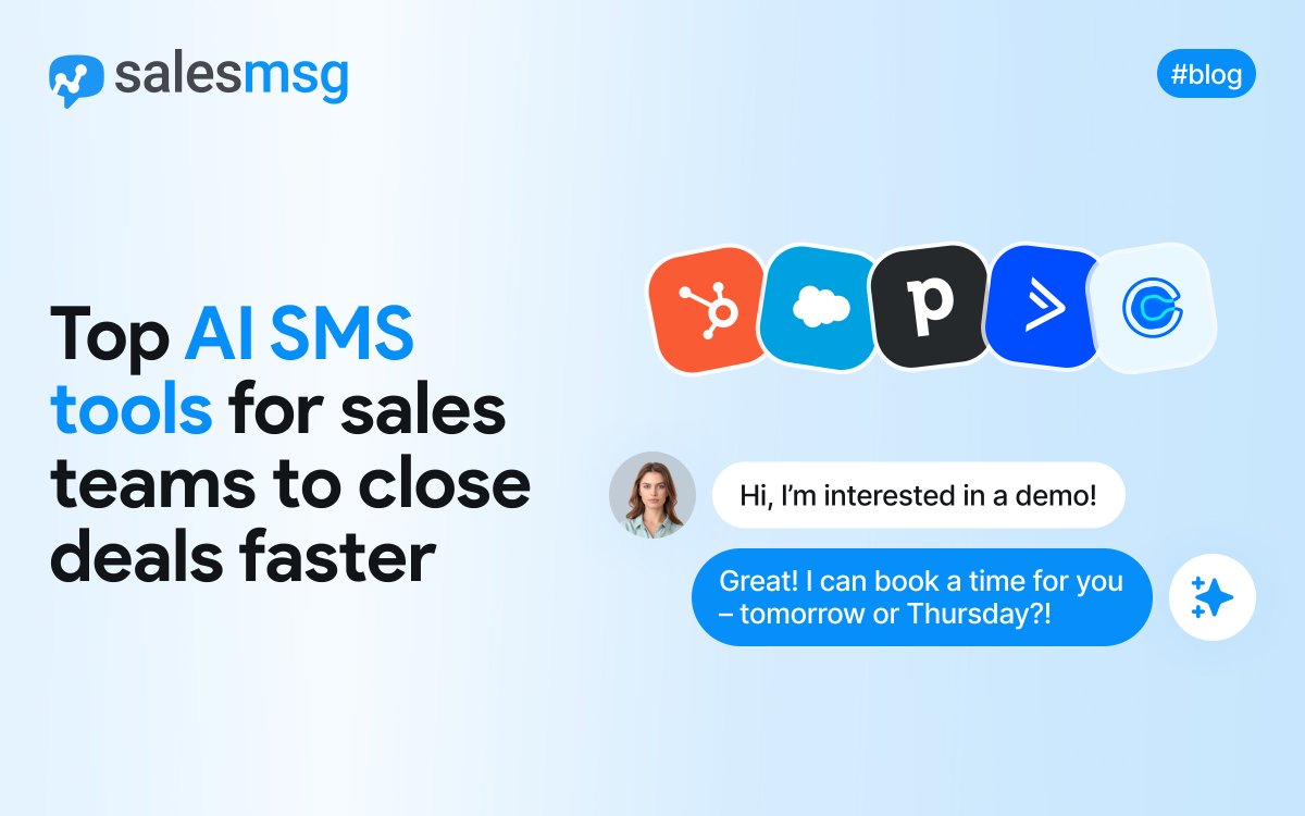 Stop playing phone tag. ⏱️

Salesmsg AI SMS agents text leads instantly, qualify prospects, and book meetings automatically. 98% open rates, fewer no-shows, and faster sales.

Get your team selling, not chasing.
hubs.ly/Q040T3x30