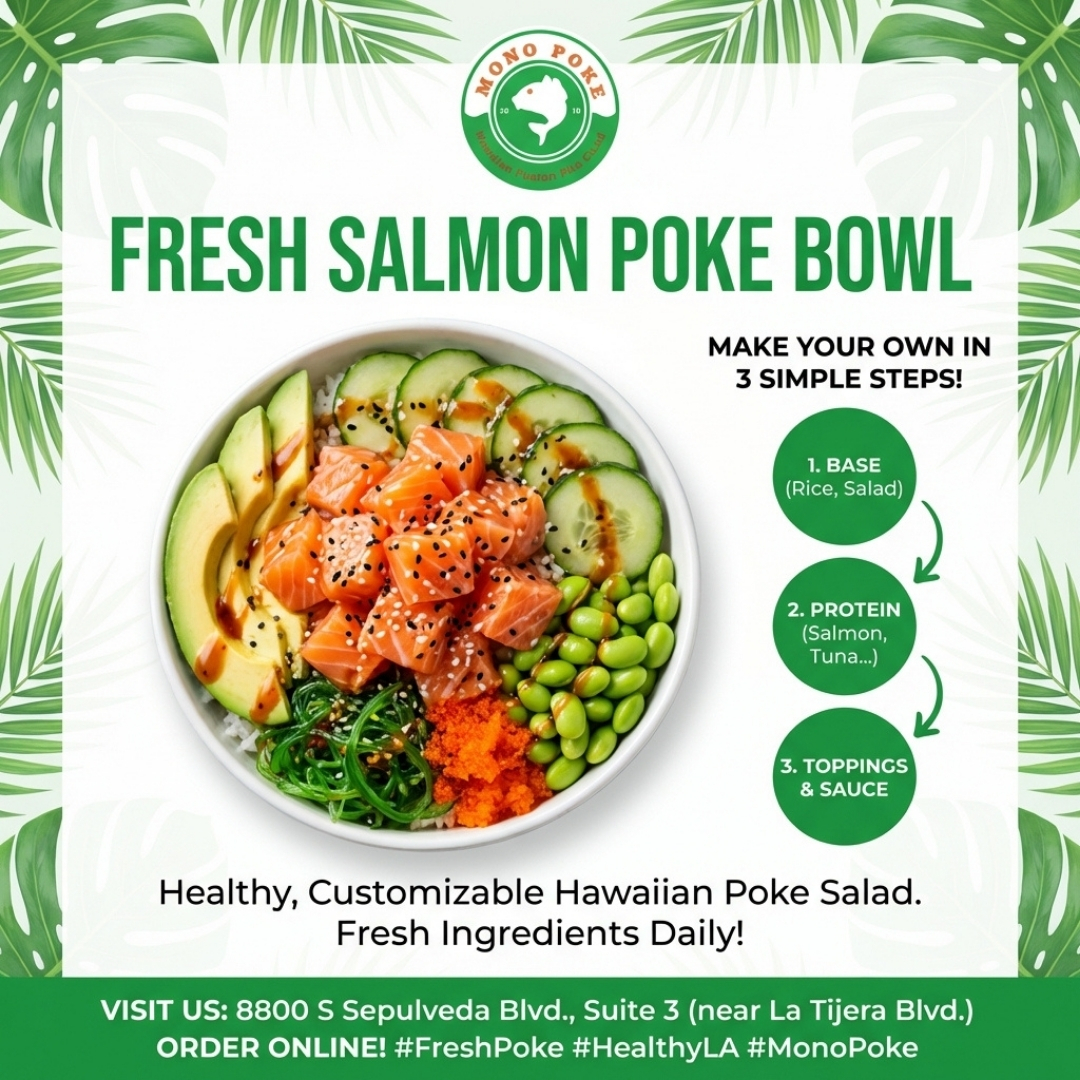 MonoPokeBowl's tweet image. Say goodbye to boring meals and hello to fresh, healthy salmon poke bowls packed with omega-3s in just 3 simple steps! #PokeBowlLove #HealthyEats #FreshAndSimple #Omega3Boost #DIYMeal #LAXEats #HawaiianVibes #EatCleanFeelGreat