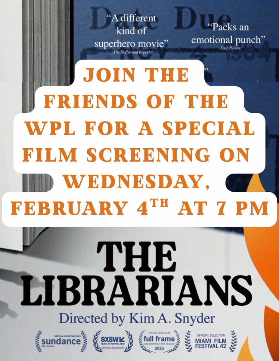 Join the Friends of the Weston Public Library for a film screening of the documentary, "The Librarians," where "librarians emerge as first responders in the fight for democracy and our First Amendment Rights." All are welcome and FWPL membership is not required. Wed, 2/4 at 7 PM.