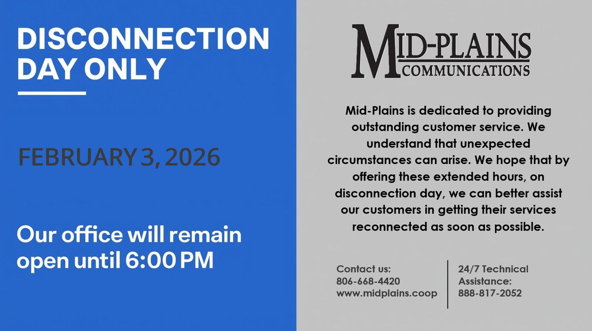 Disconnections will be processed on 02/03/2026. 
We will be open until 6:00 p.m. on the days we process Disconnections for Non-payment.

For any questions or concerns, please feel free to contact our office at 806-668-4420.