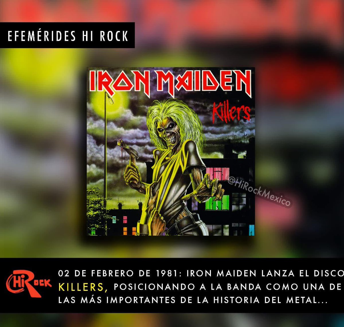 hirockmexico's tweet photo. 📅 𝐄𝐅𝐄𝐌𝐄́𝐑𝐈𝐃𝐄𝐒 𝐇𝐈 𝐑𝐎𝐂𝐊: #2deFebrero de 1981, #IronMaiden lanzó “Killers”, disco que continúa la sonoridad #HeavyMetal que propusieron en su disco debut, y el último con el cantante Paul Di'Anno. ¿Cuál es tu canción favorita del álbum? 💿📀

#hirock #Efemerides https://t.co/dbteS6npIx