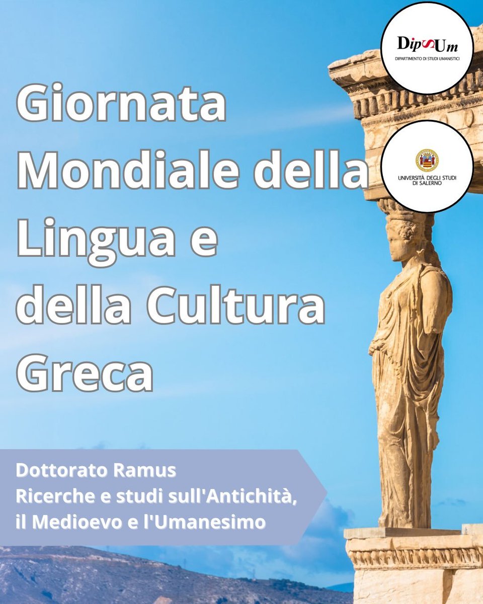 GreeceinItaly's tweet photo. 📌Il Dipartimento di Studi Umanistici dell'Università degli Studi di Salerno, in collaborazione con la Società Filellenica Italiana, celebrerà la Giornata Mondiale della Lingua &amp; della Cultura 🇬🇷, con 2 eventi

🗓️4 &amp; 9 febbraio 2026 

Sotto il patrocinio di @GreeceinItaly https://t.co/yUB8oQmrTl