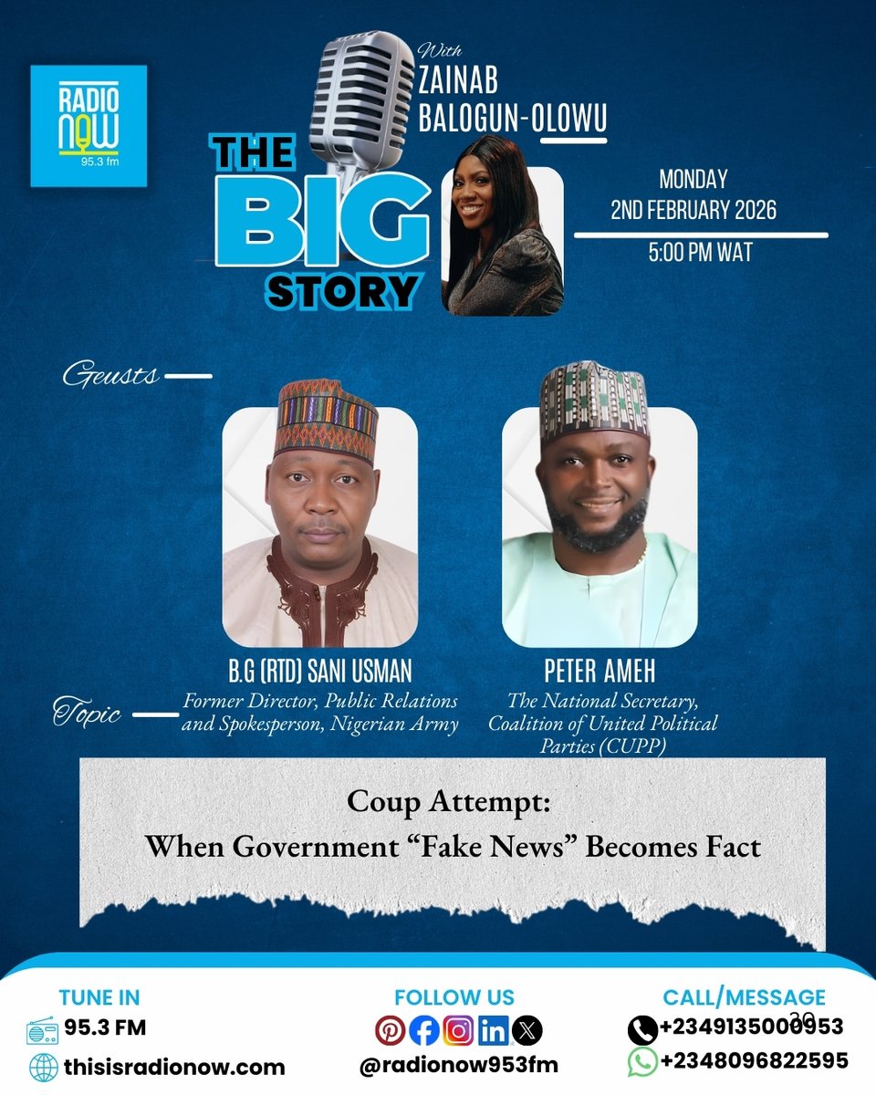 RadioNow953FM's tweet image. Today on The Big Story with Zainab Balogun-Olowu

Topic: Coup Attempt: When Government “Fake News” Becomes Fact

Guests: Brigadier General (Rtd) Sani Usman and Peter Ameh

Join the conversation on the station that takes you beyond the news.

#coupattempt #fakenews #publicaffairs