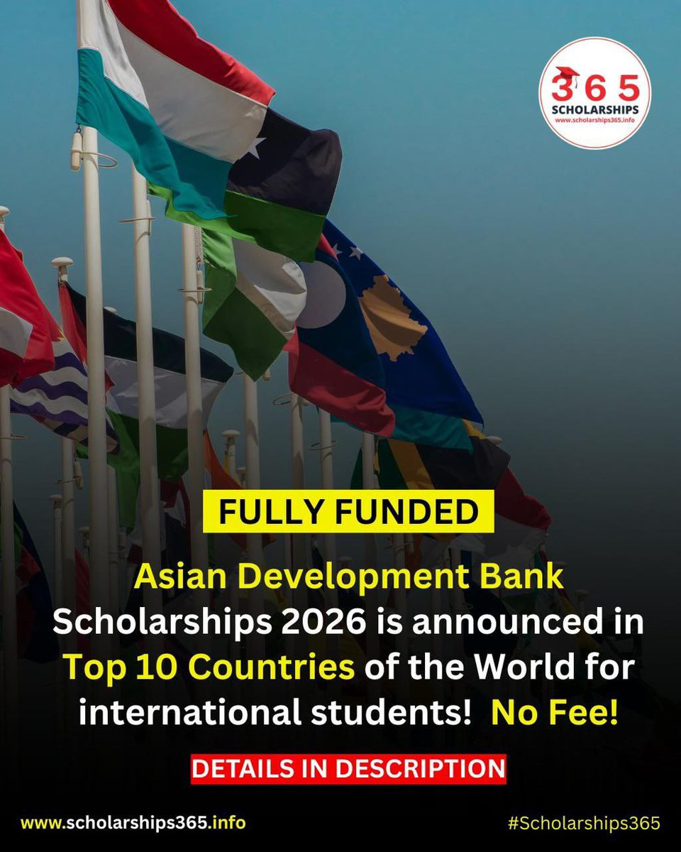 No Application Fee! Fully Funded Asian Development Bank Scholarships 2025-2026 are announced for World Students!

No Agent - Direct Apply

👉Apply Link: scholarships365.info/asian-developm…

Degree: Multiple Degree Programs

Scholarship in Hong Kong, China, India, Japan, New Zealand,