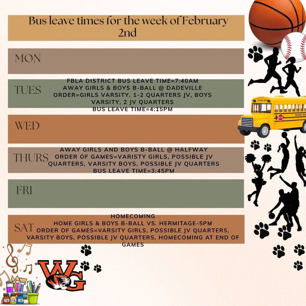 Bus leave times and homecoming information for the week of February 2nd.