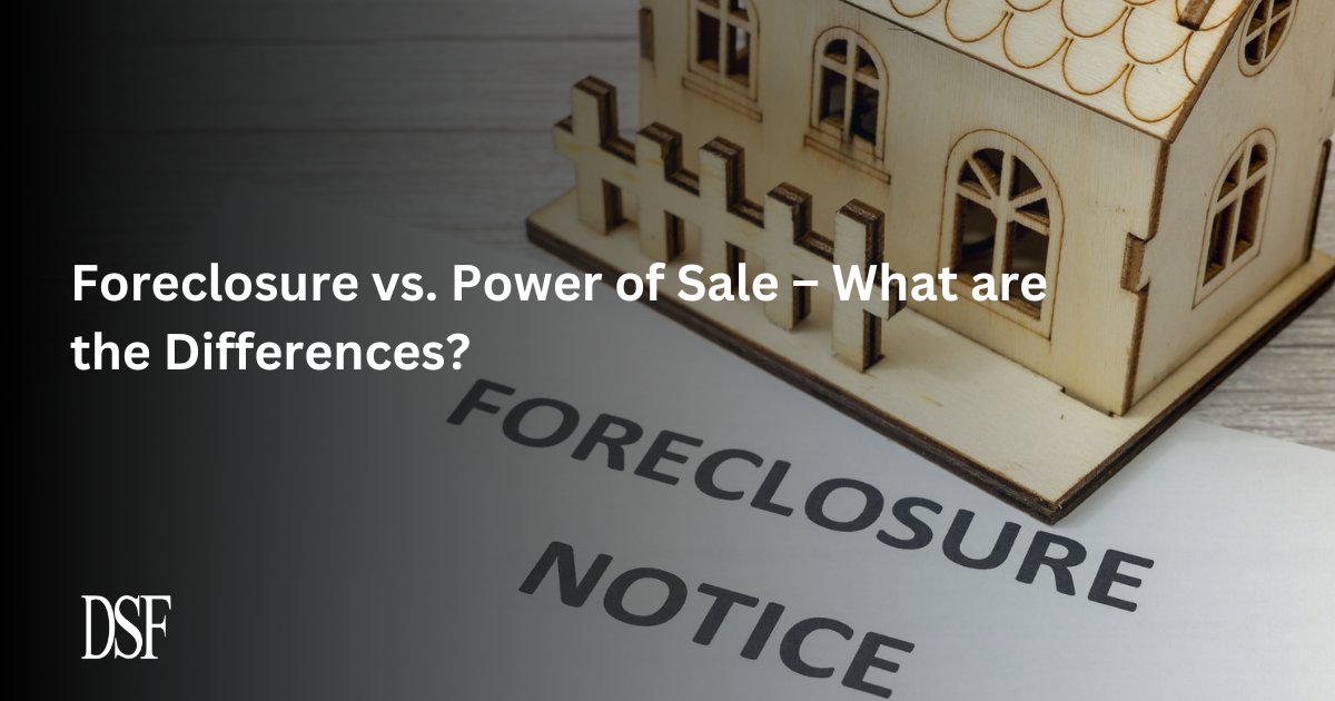 Foreclosure and power of sale are often treated as the same thing, but the legal and financial consequences can differ significantly.

Our blog outlines how each process works, key timelines, and what borrowers and lenders should know: ow.ly/ykPE50Y7zUM