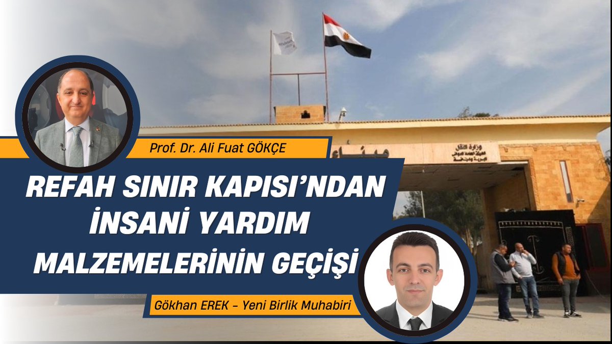📌 Refah Sınır Kapısı'nın yeniden açılmasında Barış Kurulu'nun etkisi nedir?

📌 Gazze Şeridi'ne insani yardım malzemelerinin geçişine izin verilecek mi?

📌 Alınan karar Gazze'de yeni bir sürecin başlangıcı olabilir mi?

🗣️ Prof. Dr. Ali Fuat Gökçe (<a href="/AliFuatGokce/">Prof. Dr. Ali Fuat Gökçe 🇹🇷</a>) ile konuştuk.