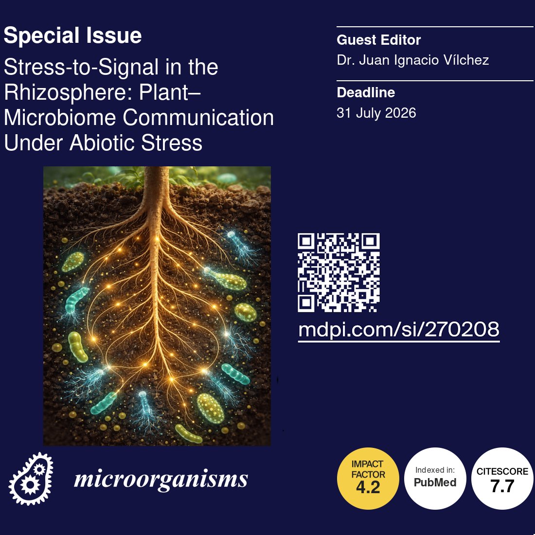 New special issue in Microorganisms: Stress-to-Signal in the rhizosphere: Plant–microbiome communication under abiotic stress. Seeking mechanistic, ecological &amp; meta-omics studies!
🗓 Deadline: 31/07/26
🔗 mdpi.com/si/270208
APC discounts available. DM me😉👌
<a href="/Micro_MDPI/">Microorganisms MDPI</a>