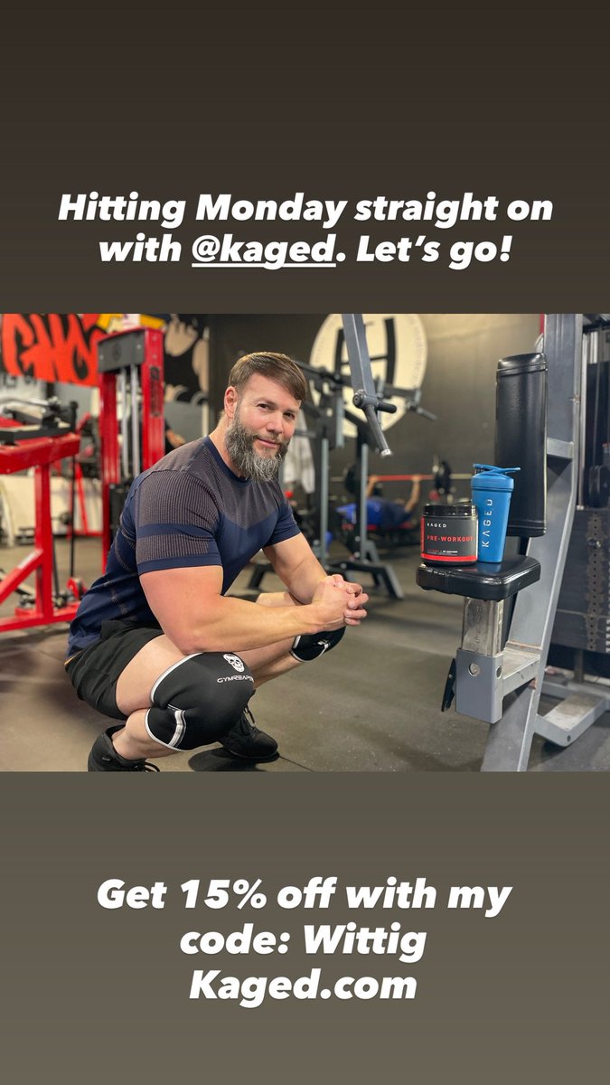 Hitting Monday straight on with <a href="/_Kaged/">Kaged</a>. Get 15% off kaged.com with my code: Wittig.