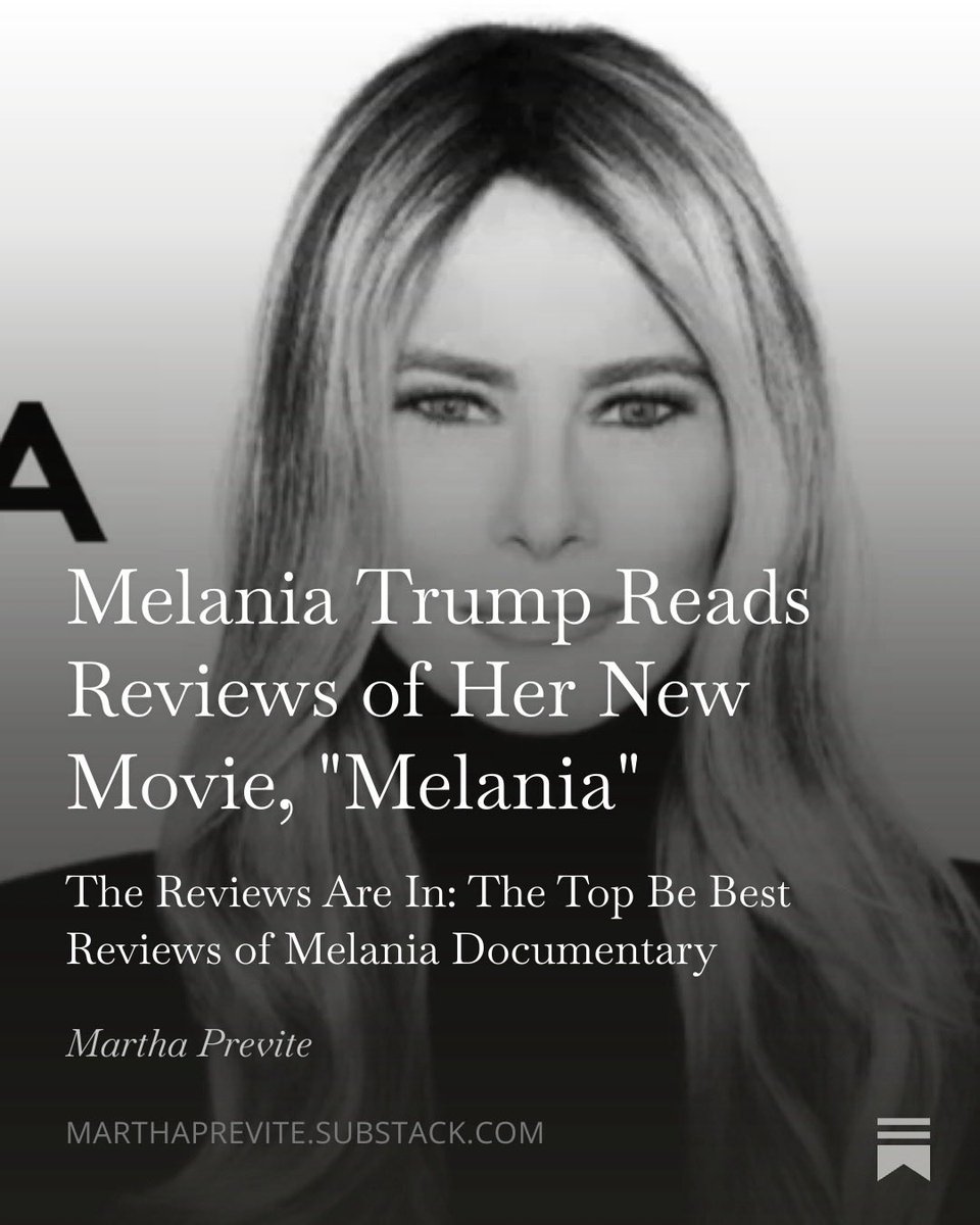 Melania Trump Reads Reviews of Her New Movie, #Melania #MelaniaTheFilm  #MelaniaMovie  #MelaniaFilm open.substack.com/pub/marthaprev…