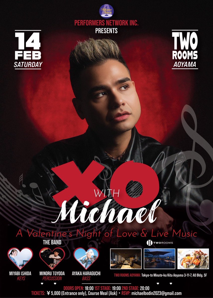 aya3mol's tweet photo. ◆2026.02.14.sat◆
"XO with Michael"
@ Two Rooms Aoyama
Open 18:00
1st 19:00 
2nd 20:00
¥5,000（入場のみ）

ご予約は👇
michaelbodin2023@gmail.com https://t.co/j4ItuIAQGY