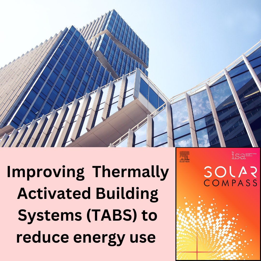 In Vol 14 of <a href="/isasolarcompass/">Solar Compass journal</a>, the open access journal of the <a href="/isolaralliance/">International Solar Alliance</a> published by <a href="/ElsevierConnect/">Elsevier</a> an article looks at how improving Thermally Activated Building Systems (TABS) can help reduce energy use and support climate goals
sciencedirect.com/science/articl…
#EnergyEfficiency