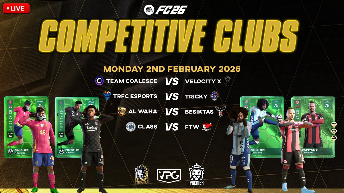 🔥 Live Competitive Clubs 🔥

ℹ️ 11v11 Esports <a href="/EASPORTSFC/">EA SPORTS FC</a>
⚔️ 4 MASSIVE GAMES TONIGHT AT 8PM UK!
💥 Top of the table clash!
🎮 High pressure!
💪 Everything on the line!

🏆 <a href="/VPGUK/">VPG United Kingdom</a> Premier
🏴󠁧󠁢󠁥󠁮󠁧󠁿 <a href="/TeamCoalesce/">Coalesce</a> 🆚 <a href="/VelocityX25/">Velocity X</a> 🏴󠁧󠁢󠁥󠁮󠁧󠁿
🏆 <a href="/VPGUK/">VPG United Kingdom</a> UK Pro Series
🏴󠁧󠁢󠁥󠁮󠁧󠁿 <a href="/TRFCesports/">Tranmere Rovers Esports</a> 🆚