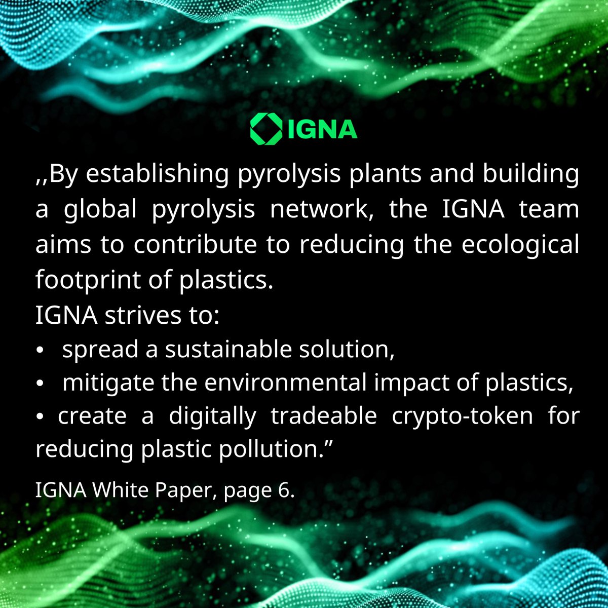 🌳IGNA isn’t about talking sustainability - it’s about building it. 🧑‍🏭
Real pyrolysis plants, real waste processing, real impact.
📖 Our whitepaper is anything but average:
illustrated, visual, and grounded in real-world systems.
Read it on our website.

#whitepaper