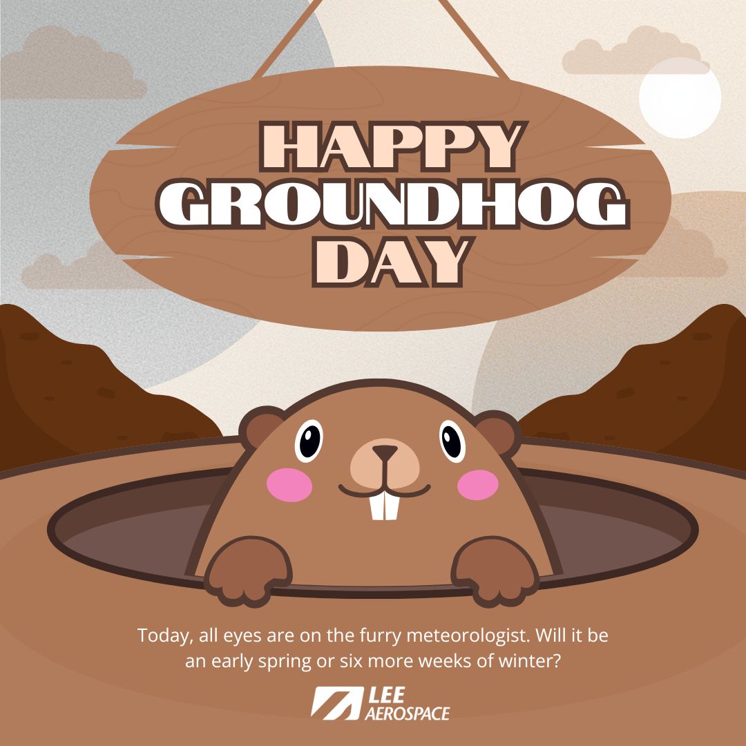 Whether Phil sees his shadow or not, we’re seeing nothing but opportunity ahead.
From Wichita to the world — Lee Aerospace is proud to keep transparency and quality flying high.

#GroundhogDay #LeeAerospace #AviationInnovation #TransparencyYouCanTrust