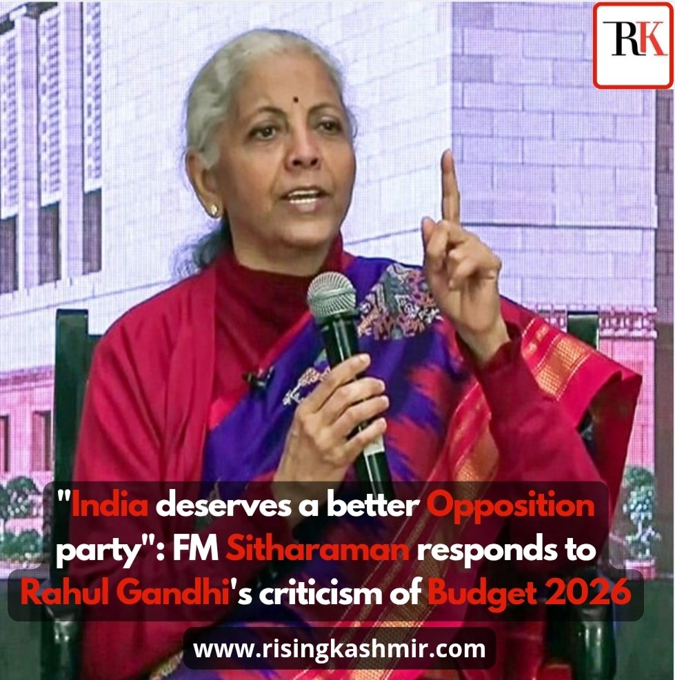 RisingKashmir's tweet image. “#India deserves a better #Opposition party”: FM #Sitharaman responds to #RahulGandhi’s criticism of #Budget2026

@nsitharaman
@nsitharamanoffc
@RahulGandhi
 risingkashmir.com/india-deserves…
