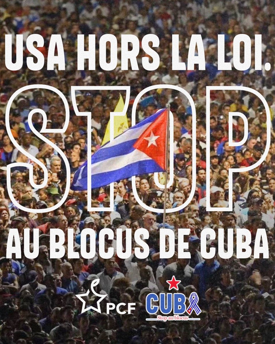 🇨🇺 USA hors la loi. Stop au blocus de Cuba.

Le blocus imposé à Cuba par les États-Unis viole le droit international et pénalise gravement la population cubaine.

📢 Solidarité avec le peuple cubain.
Exigeons la levée immédiate du blocus.