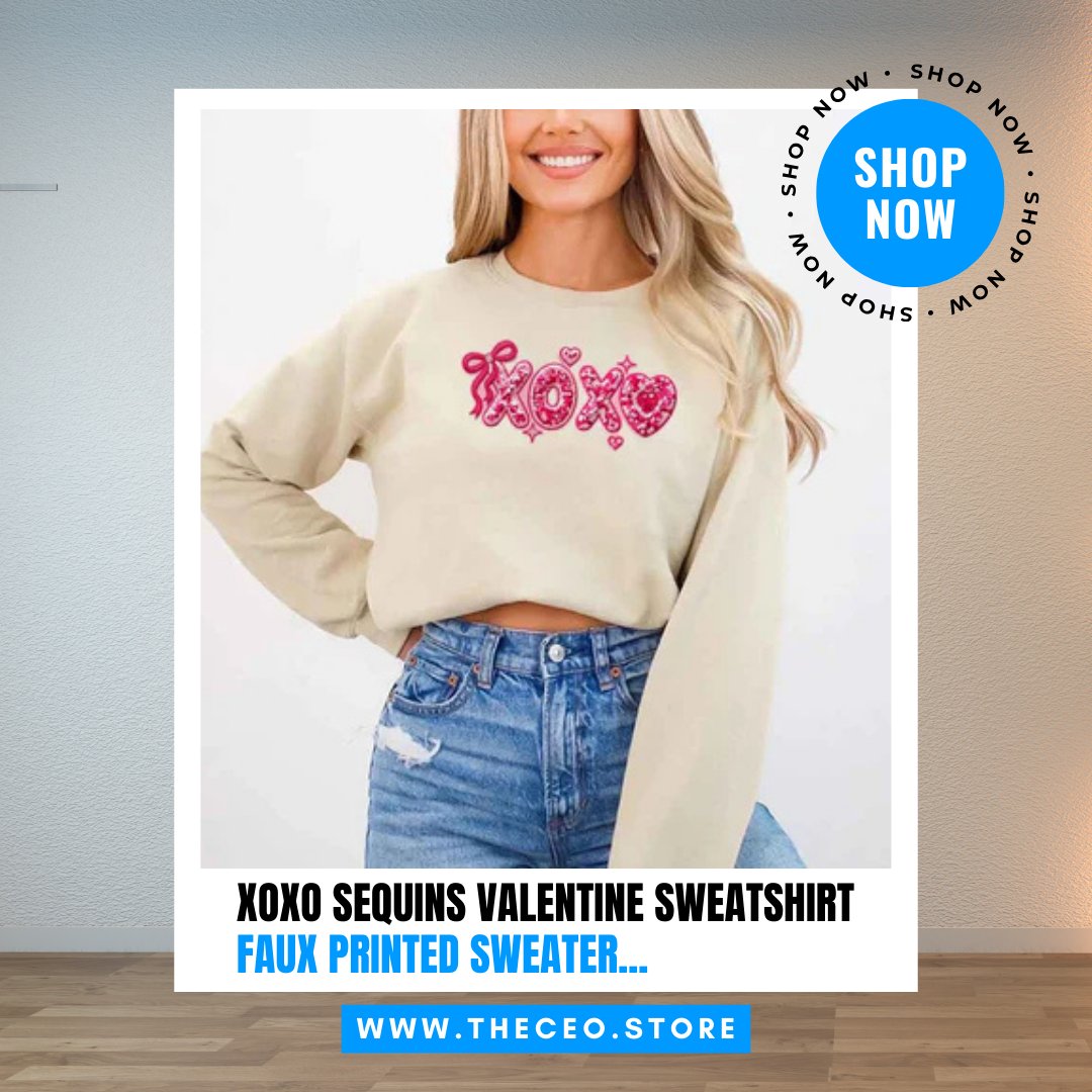 theceo_store's tweet photo. Add sparkle to your Valentine’s Day outfit 💕✨

The XOXO Sequins Valentine Sweatshirt features a faux printed sequin design that delivers glam without the itch. Soft, cozy, and perfect for date night, girls’ night, or casual Valentine's looks.

https://t.co/6RwaZc4w1Q https://t.co/LZwOyCmhgb
