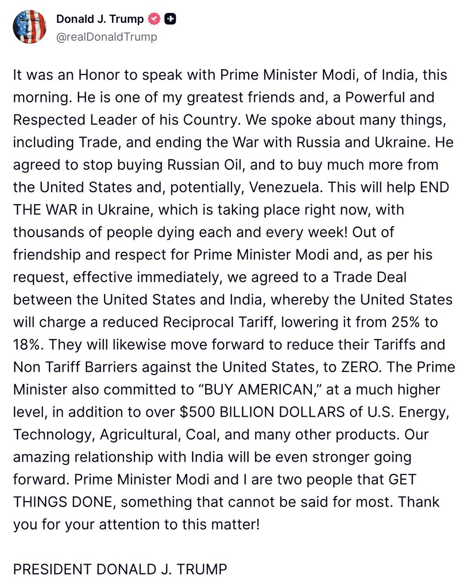 US President Donald Trump posts on Truth Social, "It was an honour to speak with Prime Minister Modi. He is one of my greatest friends and, a Powerful and Respected Leader of his Country. We spoke about many things, including Trade, and ending the War with Russia and Ukraine. He