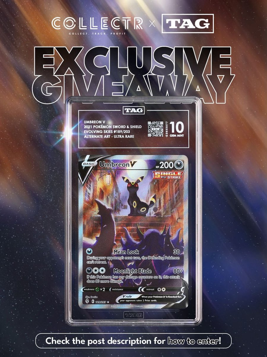 COLLECTR x TAG EXCLUSIVE GIVEAWAY 
// 02.02.26 - 02.09.26

This week, we’re giving away a TAG 10 Umbreon V Alt Art from Evolving Skies to one lucky winner. 🌕

How to enter:
1️⃣ Follow <a href="/getcollectrapp/">Collectr - TCG Collector App</a> and @taggrading
2️⃣ Like and Repost this post

⭐️ BONUS: Multiply your entries by