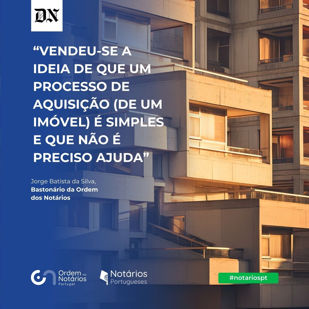 “Vendeu-se a ideia de que um processo de aquisição (de um imóvel) é simples e que não é preciso ajuda”, afirmou <a href="/JSnotario/">Jorge Silva</a>, em declarações ao <a href="/dntwit/">Diário de Notícias</a> 
Saiba mais em dinheirovivo.dn.pt/economia/compr…

#notariospt