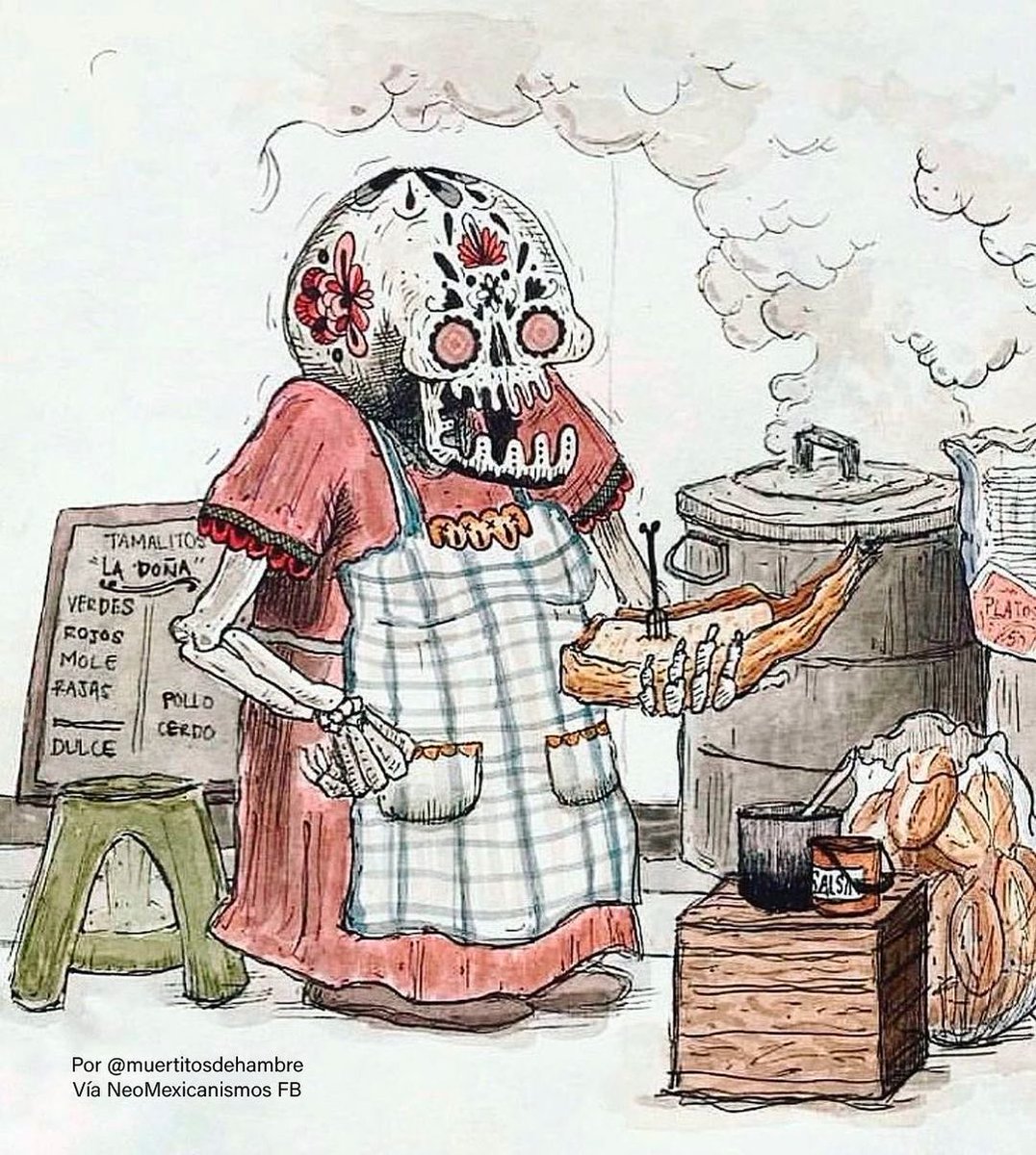 NeoMexicanismos's tweet image. La señora de los tamales 🫔🫔🫔 ::: por @muertitosdehambre #neomexicanismos