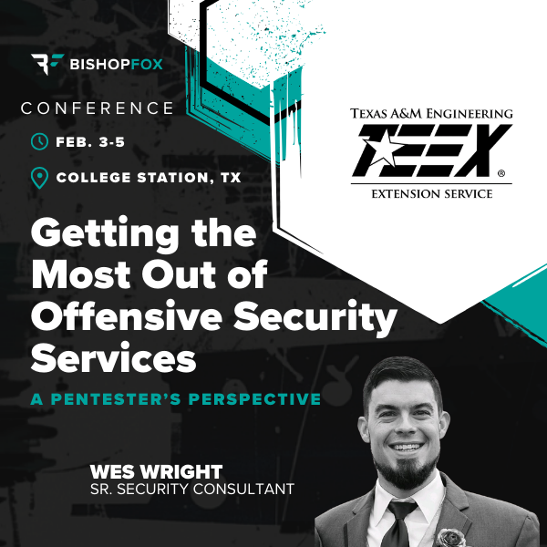 We’re excited to see Wes Wright representing Bishop Fox at the 2026 TEEX Cyber Readiness Summit, February 3–5 in College Station, TX.

The summit brings together leaders across business, government, and critical infrastructure to focus on real-world cyber resilience across the