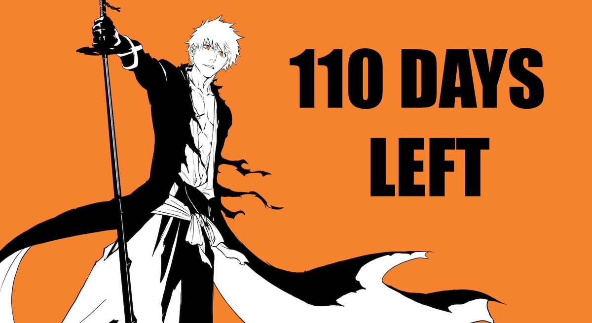 CountdownBleach's tweet photo. 110 DAYS AWAY FROM THE RETURN OF BLEACH ANIME.

#BLEACH #TYBW #BLEACH_anime #BLEACHTYBW #BLEACH2026 #ICHIGO https://t.co/ScmeypZrbY
