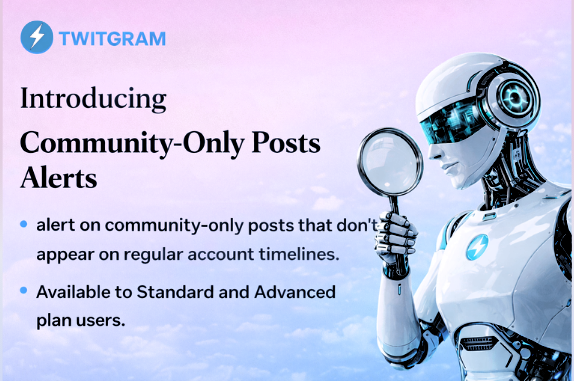 NEW FEATURE UPDATE!🎉

Our Twitter-to-Telegram bot now detects and alerts on community-only posts (normally hidden from regular profiles and X notifications).

Catch exclusive alpha from your monitored accounts with our new feature, now live &amp; available at t.me/TwitGram_Robot