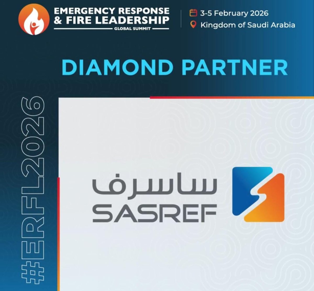 SASREF_Jubail's tweet photo. #SASREF is proud to be a Diamond Sponsor of the #ERFL2026 Global Summit, taking place in Jubail, Saudi Arabia.

SASREF will be represented by distinguished leaders and experts:

• Eng. Abdulkareem S. Al Shammari, General Manager – HSSE
• Saad Al Qahtani, Fire Chief & Organising Committee Member
• Ahmed J. Al-Subiei, Deputy Fire Chief. 

Their participation reflects SASREF’s strong commitment to fire safety, emergency response, and industrial leadership.

📍 Jubail | 🗓️ 3–5 February 2026