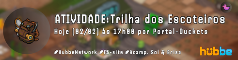 PDuckets's tweet photo. 🎯ATIVIDADE: Trilha dos Escoteiros
🏕️ Vamos começar o acampamento mostrando suas habilidades no campo?
A atividade terá duração de⏰ 24 horas e contará com premiação para os 8 primeiros colocados, além de pontuação no ranking da campanha!
#HabboHotel #Hubbe https://t.co/InpDEDvhIh
