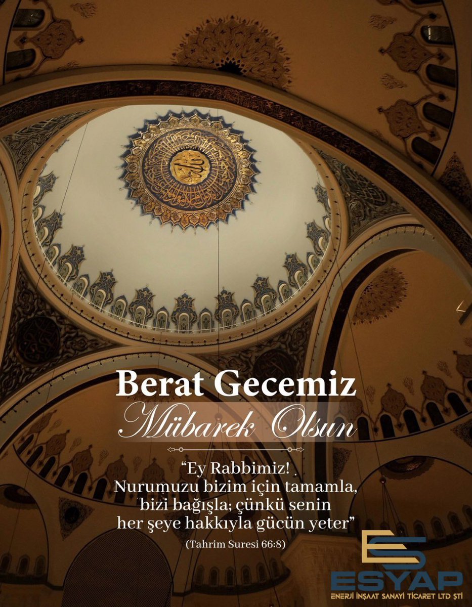 esyapenerji's tweet photo. Mübarek #BeratKandili nin Milletimize ve Tüm İnsanlığa Sağlık, Afiyet ve Hayırlar Getirmesini Dileriz… https://t.co/fR0pLs9EZx