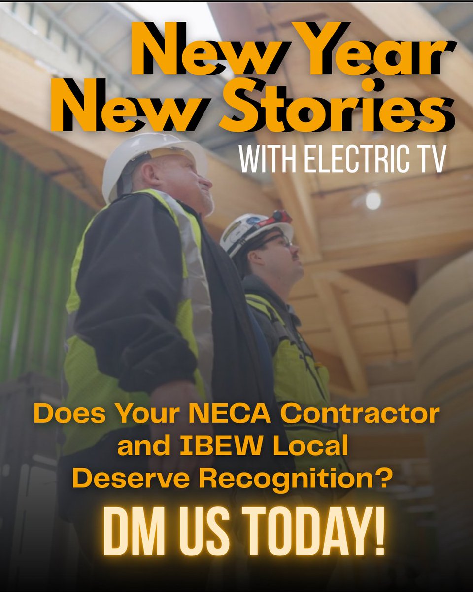 ElectricTV's tweet photo. New year. New stories. Same mission: spotlighting the best in our industry. ⚡

Electric TV is looking to feature outstanding NECA contractors and IBEW locals from across the country. If your team has a project, partnership, or story that deserves recognition, send us a DM. https://t.co/aEwc1g1BVD