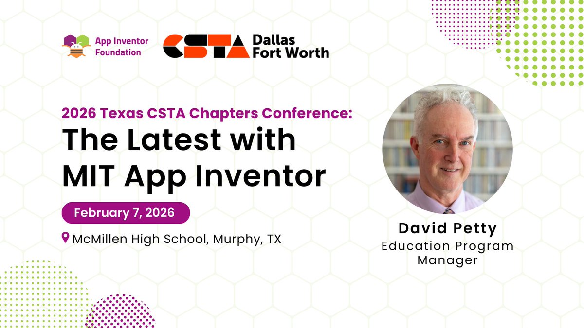 MITAppInventor's tweet image. Calling all CS educators in Dallas, Texas! 📣

Join @psb_david_petty from the #AppInventorFoundation for a one-hour #MITAppInventor workshop at the @csteachersorg 2026 Texas CSTA Chapters Conference this Saturday!

📅 Feb 7, 2026 (12:20–1:05 p.m. CST)
🔗 dfwcsta.com