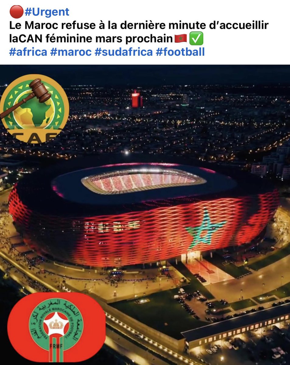 Le Maroc 🇲🇦 refuse la CAN féminine ????