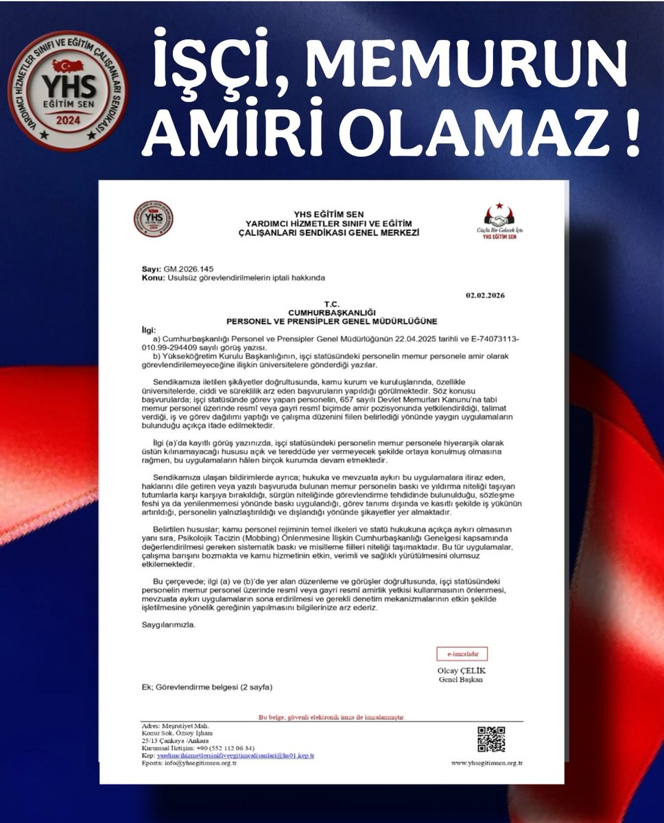 İŞÇİ,MEMURUN AMİRİ OLAMAZ !

Sendikamız YHS EĞİTİM SEN olarak, kamu kurumlarında (özellikle üniversitelerde) mevzuata aykırı şekilde sürdürülen hiyerarşi ihlallerine karşı Cumhurbaşkanlığına resmi başvurumuzu yaptık. İşçi statüsündeki personelin, 657 sayılı Kanun'a tabi memurlar