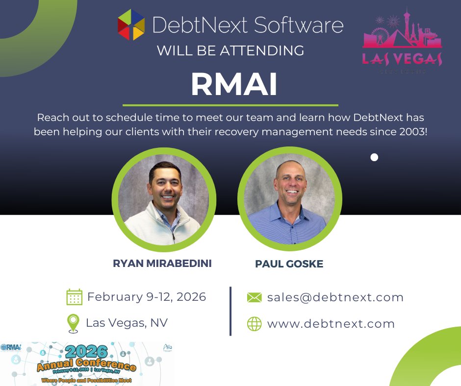DebtNext's tweet photo. 🌟 Exciting News! 🌟

DebtNext Software is excited to share that team members Ryan Mirabedini and Paul Goske will be attending the RMAI Conference next week in Las Vegas! 🎉 Join us as we connect with industry leaders, share insights, and explore the latest trends in receivables management. We can't wait to see you there!

📅 Date: February 9th-12th, 2026 📍 Location: Las Vegas, NV

Stay tuned for updates and set up a time to meet our team to learn more about how DebtNext Software can transform your receivables management process. Let's innovate together! 🚀

#RMAI2025 #DebtNextSoftware #ReceivablesManagement #Innovation #Networking