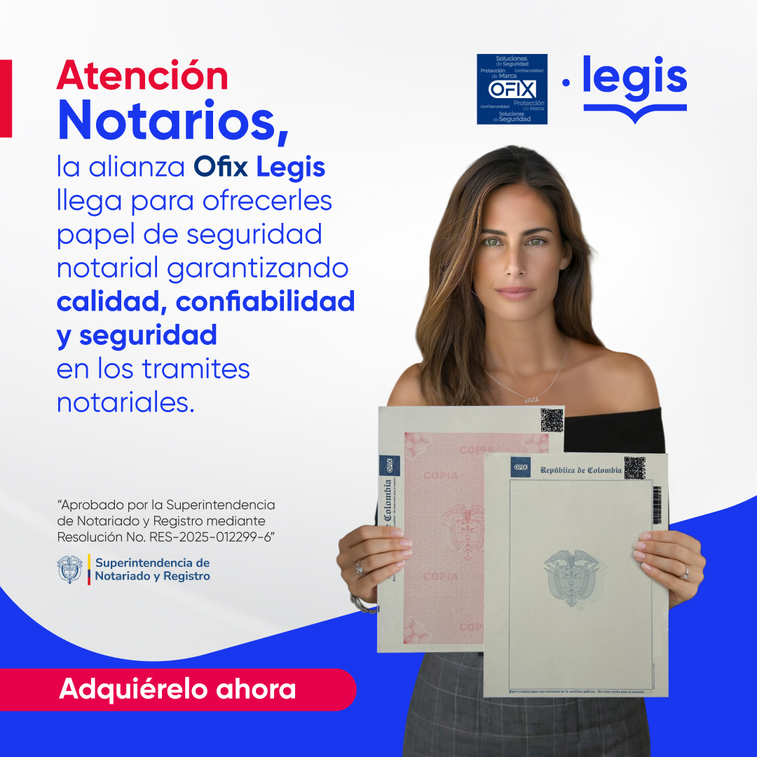 Atención Notarios 🏛️
La alianza Ofix + Legis pone a su disposición papel de seguridad notarial, diseñado para garantizar calidad, confiabilidad y máxima seguridad en cada trámite notarial.

ofixlegis.com.co/registro-para-…