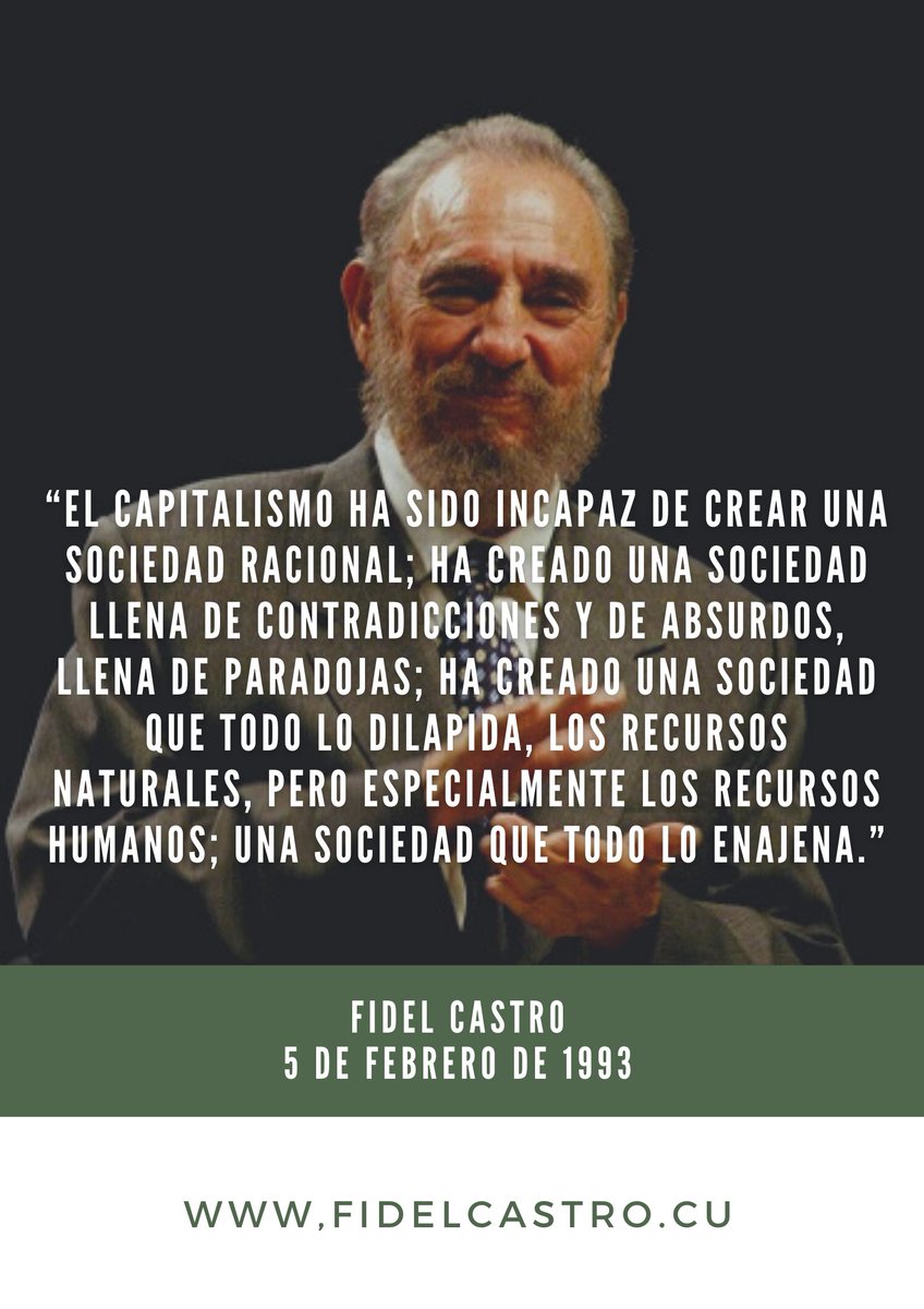 🎙️#FidelCastro: “El capitalismo ha sido incapaz de crear una sociedad racional; ha creado una sociedad llena de contradicciones y de absurdos, llena de paradojas; ha creado una sociedad que todo lo dilapida, los recursos naturales.”

fidelcastro.cu
#100AñosConFidel