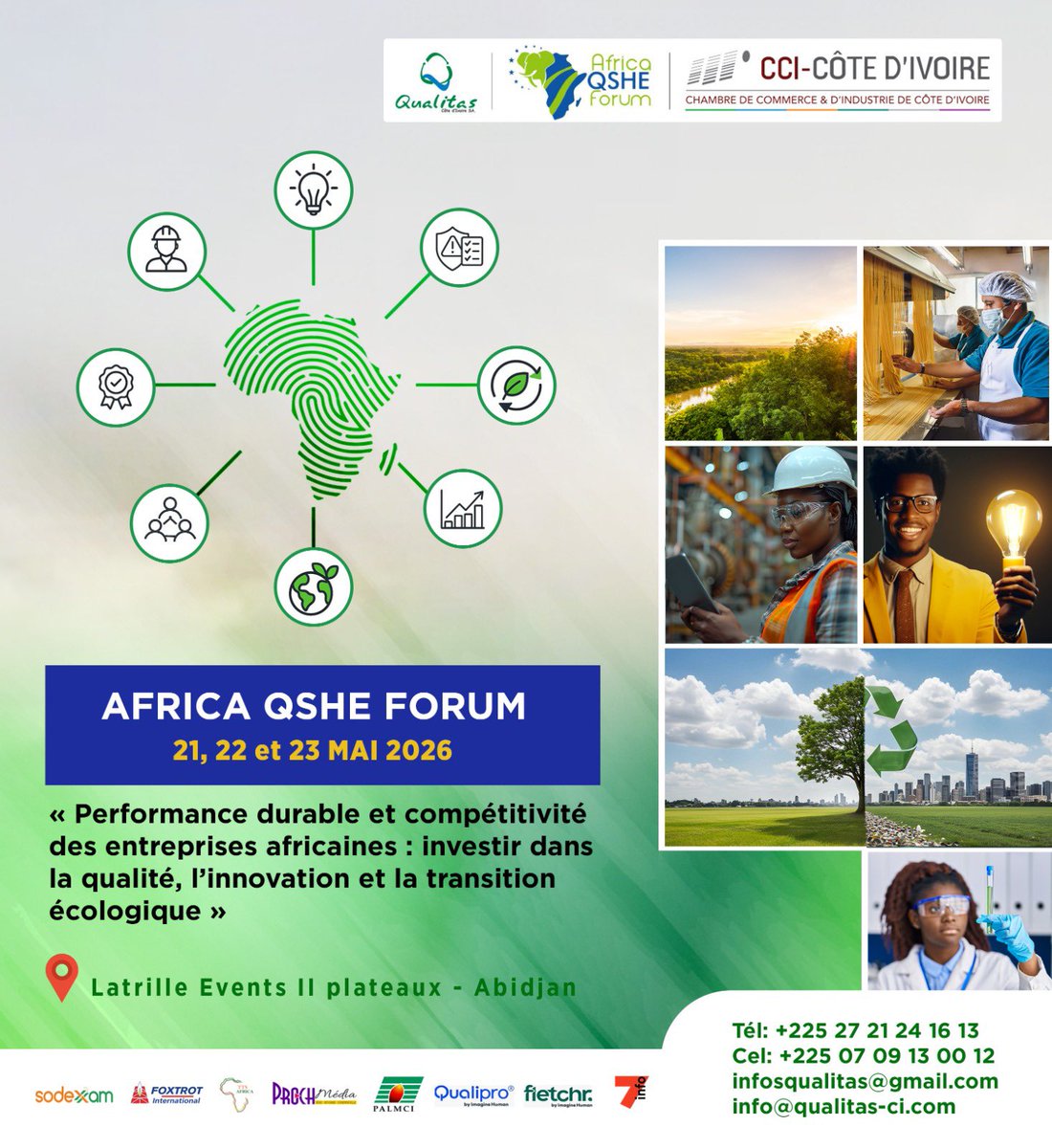 Qualitasci's tweet photo. 🚀 3 jours. 1 ambition : booster la compétitivité des organisations africaines par la qualité, l’innovation et la transition écologique.
🗓️ 21–23 mai 2026 | 📍 Abidjan, Latrille Events
#AFRICAQSHEFORUM2026 #TransitionEcologique #Innovation https://t.co/x612f9BL4N