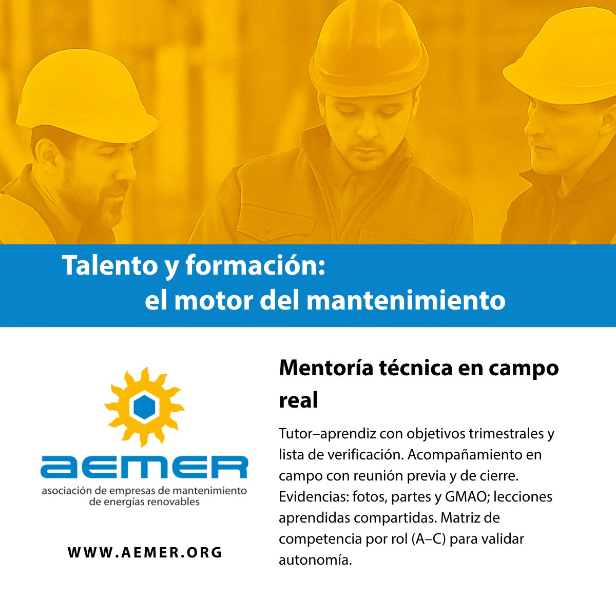 🤝 Mentoría técnica en #OM: tutor + aprendiz, objetivos claros y checklist; #acompañamiento en campo (reunión previa y de cierre); lecciones aprendidas con evidencias y matriz de competencia A–C para validar autonomía.