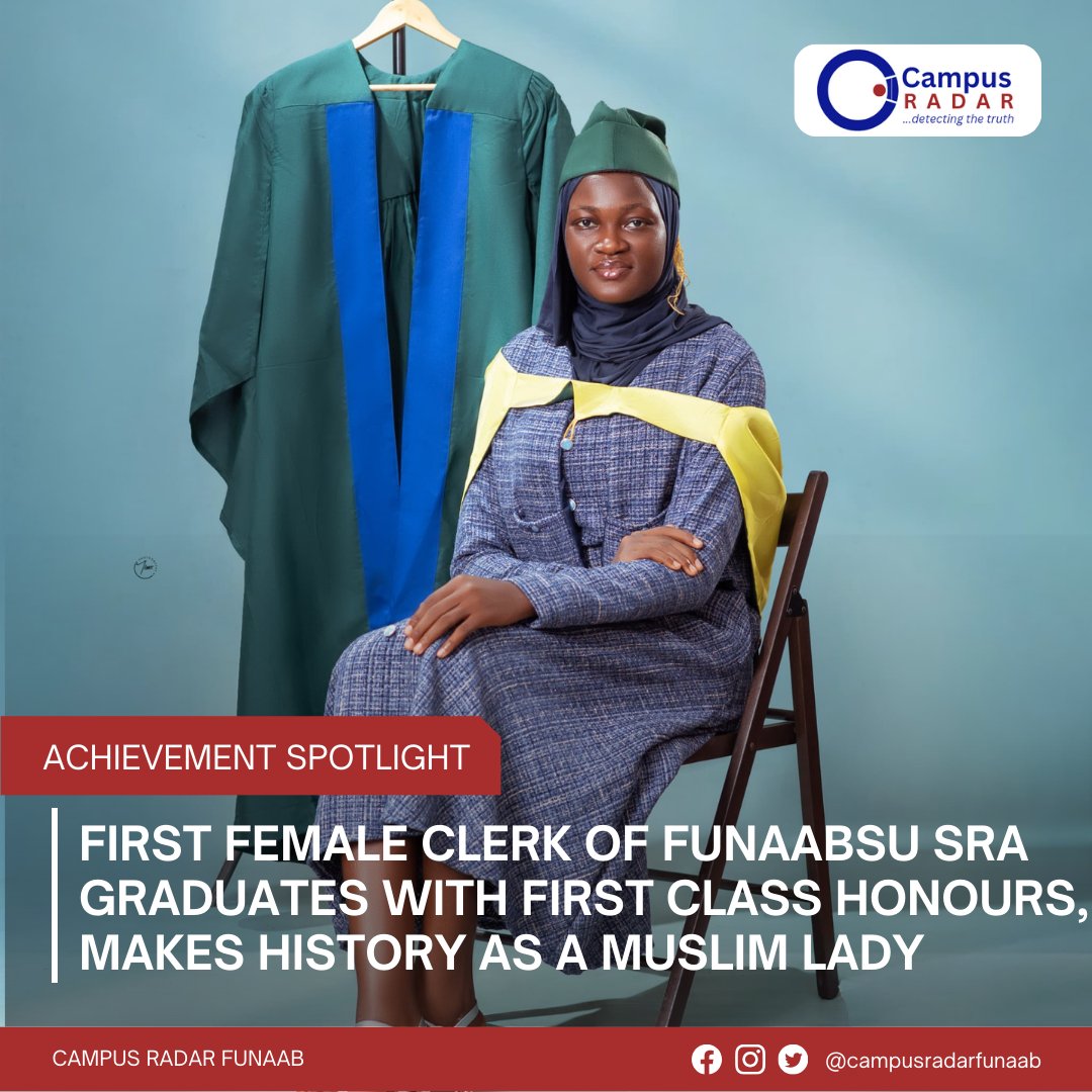 campusradar_f's tweet photo. 1st female Clerk of FUNAABSU SRA, First Class Honours (4.61), Assistant HOC, Award-winning debater, Secretary 2025 Jihad Week (MSSN FUNAAB) &amp; Secretary, FUNAAB Graduating Muslim Students among others. 

By: Teslimah Ayobami Abdulhafiz 
#FUNAAB33rdConvocation #campusradarfunaab https://t.co/QWxt3d8BSR