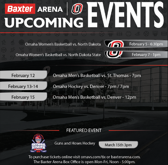 BaxterArena's tweet photo. Itโs game time at Baxter Arena ๐
๐ @OmahaWBB & @OmahaMBB
๐ @OmahaHKY
๐๐ Guns & Hoses Hockey โ March 15
Donโt miss it ๐๏ธ https://t.co/5RF9FDqRKY or https://t.co/17tq70DG7l
#GoMavs #BaxterArena https://t.co/NBusM48b9l