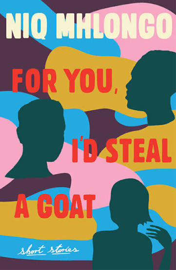 TBookshelfcamp's tweet photo. New month, new emotional damage 😌📚
Our February read is For You, I’d Steal a Goat by Niq Mhlongo. Short stories, big feelings, questionable decisions.
Come and see people promise heaven and deliver… vibes😹😹😹 https://t.co/Iawu2L51Sx